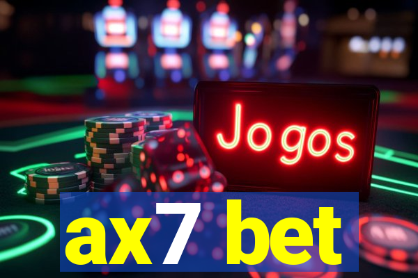 ax7 bet